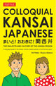 Dialectes et culture du Kansai japonais colloquial - Guide compact