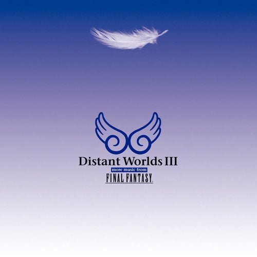 Distant WorldsIII:more music from FINAL FANTASY - WAFUU JAPAN