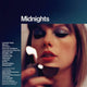 Taylor Swift Midnights (Phiên Bản Đêm Khuya) (Phiên Bản Giới Hạn)