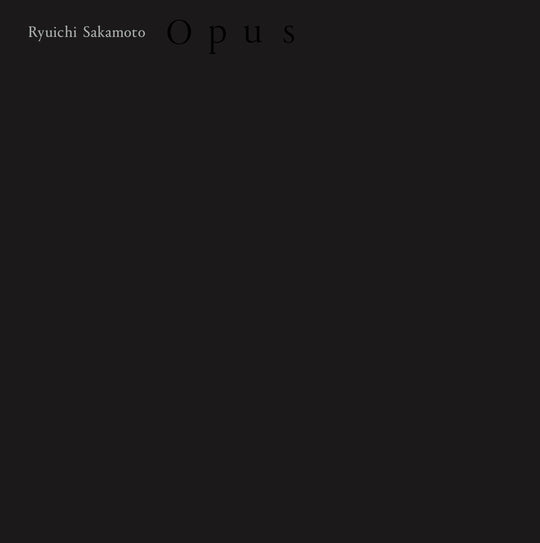 Ryuichi Sakamoto Opus Analog Vinyl LP