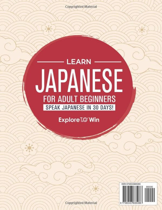 Japanese for Adult Beginners: 7‑in‑1 Course to Speak Japanese in 30 Days