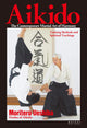 Moriteru Ueshiba Aikido: Metodi di Allenamento e Insegnamenti Spirituali