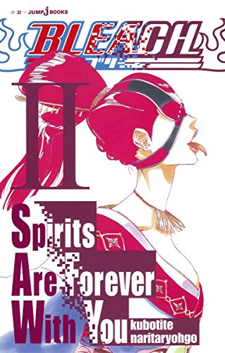 BLEACH Spirits Are Forever With You II - WAFUU JAPAN