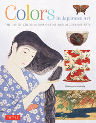 Colors in Japanese Art Book The Use of Color in Japan Fine and Decorative Arts - WAFUU JAPAN