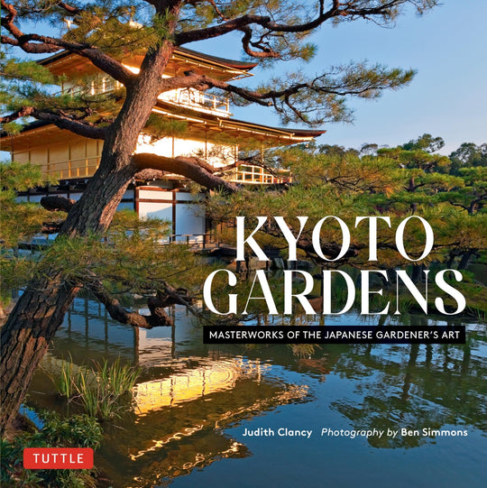 Kyoto Gardens Masterworks of Japanese Gardener's Art Book Edition - WAFUU JAPAN