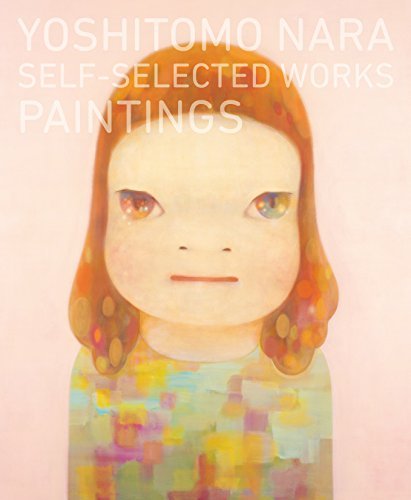 Yoshitomo Nara: Self-Selected Works- Paintings (Japanese and English Edition) - WAFUU JAPAN