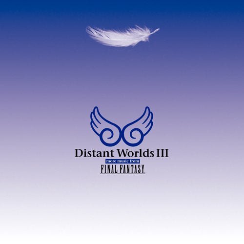 Distant WorldsIII:more music from FINAL FANTASY - WAFUU JAPAN